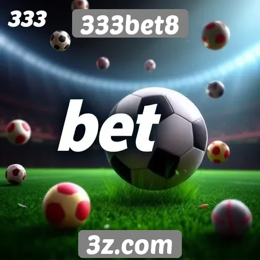 Plataforma 333bet8 se destaca por promoções atrativas